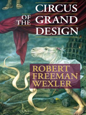 cover image of Circus of the Grand Design